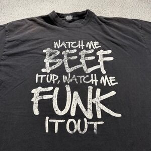 Street Mens 4XL Black Graphic T-Shirt Watch Me Beef It Up Funk It Out Distressed